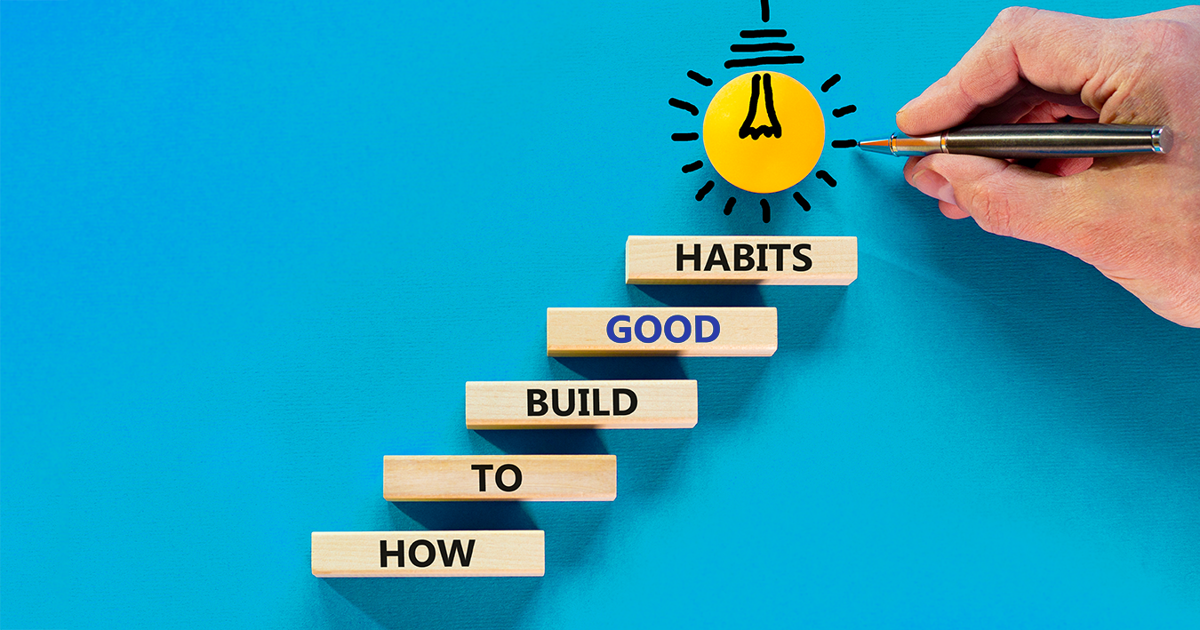 How To Build And Break Habits – BrainTree Nutrition